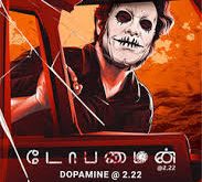 Dopamine 2.22 (2024) Tamil